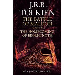 HarperCollins Publishers The Battle Of Maldon : Together With The Homecoming Of Beorhtnoth