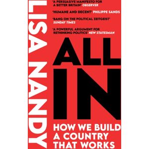 HarperCollins Publishers All In : How We Build A Country That Works