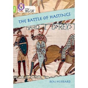 HarperCollins Publishers The Battle Of Hastings : Band 11+/lime Plus
