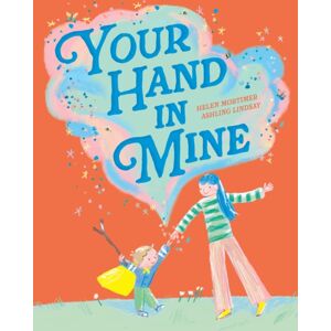 HarperCollins Publishers Your Hand In Mine
