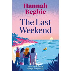 HarperCollins Publishers The Last Weekend