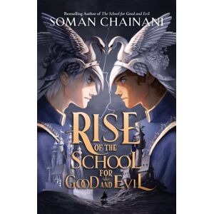 HarperCollins Publishers Rise Of The School For Good And Evil