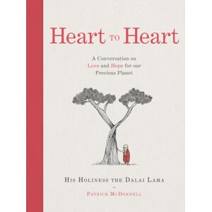 HarperCollins Publishers Heart To Heart : A Conversation On Love And Hope For Our Precious Planet