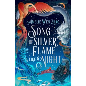 HarperCollins Publishers Song Of Silver, Flame Like Night