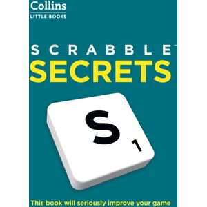 HarperCollins Publishers Scrabble™ Secrets : This Book Will Seriously Improve Your Game