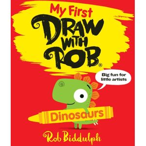 HarperCollins Publishers My First Draw With Rob: Dinosaurs