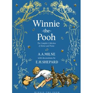 HarperCollins Publishers Winnie-The-Pooh: The Complete Collection Of Stories And Poems