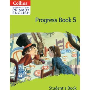 HarperCollins Publishers International Primary English Progress Book Student’s Book: Stage 5