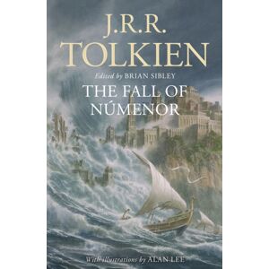 HarperCollins Publishers The Fall Of Numenor : And Other Tales From The Second Age Of Middle-Earth