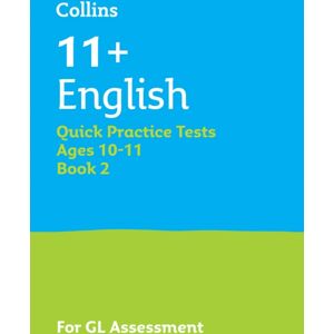 HarperCollins Publishers 11+ English Quick Practice Tests Age 10-11 (Year 6) Book 2 : For The 2025 Gl Assessment Tests
