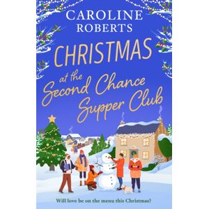 HarperCollins Publishers Christmas At The Second Chance Supper Club