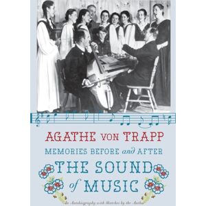 HarperCollins Publishers Inc Memories Before And After The Sound Of Music : An Autobiography