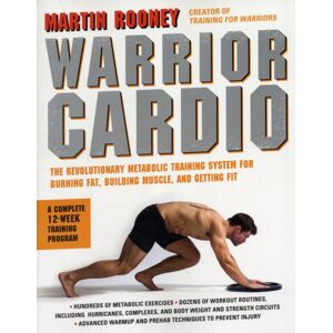 HarperCollins Publishers Inc Warrior Cardio : The Revolutionary Metabolic Training System For Burning Fat, Building Muscle, And Getting Fit