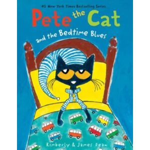 HarperCollins Publishers Inc Pete The Cat And The Bedtime Blues