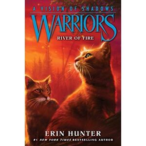 HarperCollins Publishers Inc Warriors: A Vision Of Shadows #5: River Of Fire