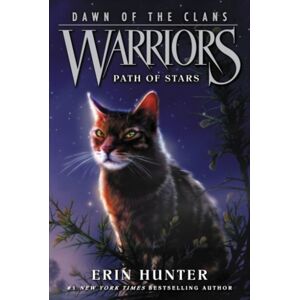 HarperCollins Publishers Inc Warriors: Dawn Of The Clans #6: Path Of Stars