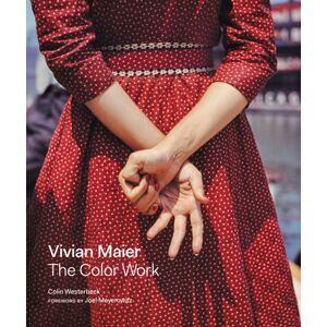 HarperCollins Publishers Inc Vivian Maier: The Color Work