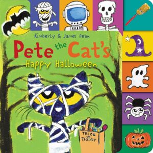 HarperCollins Publishers Inc Pete The Cat’s Happy Halloween : A Tabbed Board Book For Kids