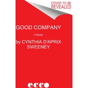 HarperCollins Publishers Inc Good Company : A Read With Jenna Pick