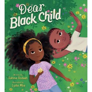HarperCollins Publishers Inc Dear Black Child