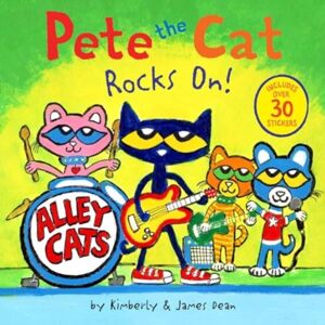HarperCollins Publishers Inc Pete The Cat Rocks On! : Includes Over 30 Stickers!