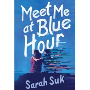 HarperCollins Publishers Inc Meet Me At Blue Hour