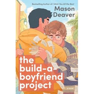 HarperCollins Publishers Inc The Build-A-Boyfriend Project : A Novel