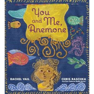 HarperCollins Publishers Inc You And Me, Anemone : A Story About Friendship And Personal Space