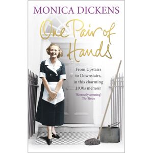 Ebury Publishing One Pair Of Hands : From Upstairs To Downstairs, In This Charming 1930s Memoir