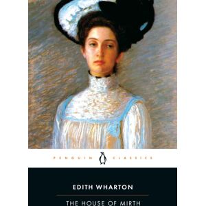 Penguin Books Ltd The House Of Mirth