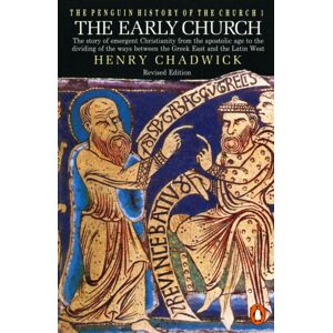 Penguin Books Ltd The Penguin History Of The Church : The Early Church