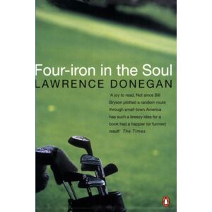 Penguin Books Ltd Four Iron In The Soul