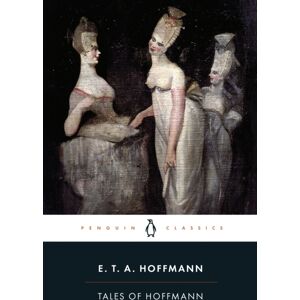 Penguin Books Ltd Tales Of Hoffmann