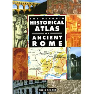 Penguin Books Ltd The Penguin Historical Atlas Of Ancient Rome