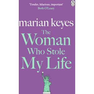 Penguin Books Ltd The Woman Who Stole My Life : British Book Awards Author Of The Year 2022