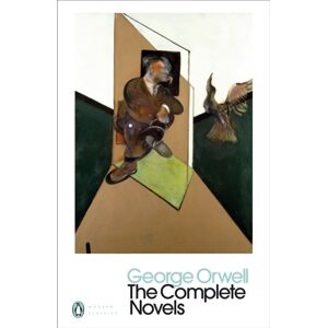 Penguin Books Ltd The Complete Novels Of George Orwell : Animal Farm, Burmese Days, A Clergyman'S Daughter, Coming Up For Air, Keep The Aspidistra Flying, Nineteen Eighty-Four