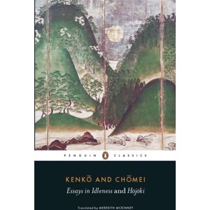 Penguin Books Ltd Essays In Idleness : And Hojoki