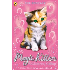Penguin Random House Children's UK Magic Kitten: A Glittering Gallop
