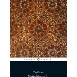 Penguin Books Ltd The Koran : With Parallel Arabic Text