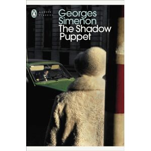 Penguin Books Ltd The Shadow Puppet : Inspector Maigret
