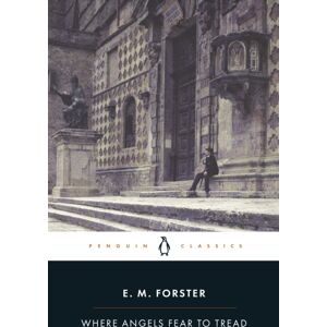 Penguin Books Ltd Where Angels Fear To Tread