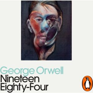 Penguin Books Ltd Nineteen Eighty-Four : Penguin Modern Classics