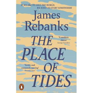 Penguin Books Ltd The Place Of Tides