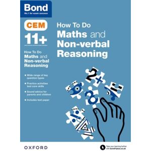 Oxford University Press Cem How To Do: Bond 11+ Maths And Non-Verbal Reasoning (For Cambridge Select Insight)