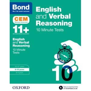 Oxford University Press Bond 11+: English & Verbal Reasoning: Cem 10 Minute Tests (Now Cambridge Select Insight) : 9-10 Years