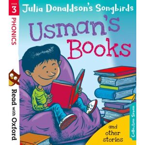 Oxford University Press Read With Oxford: Stage 3: Julia Donaldson'S Songbirds: Usman'S Books And Other Stories