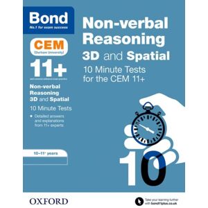Oxford University Press Bond 11+ Cem 3d Non-Verbal Reasoning 10 Minute Tests (Now Cambridge Select Insight) : 10-11 Years