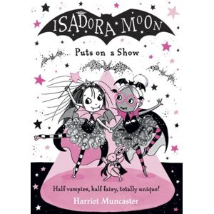 Oxford University Press Isadora Moon Puts On A Show