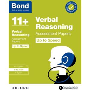 Oxford University Press Bond 11+ Verbal Reasoning Up To Speed Assessment Papers With Answer Support 9-10 Years (For Gl Assessment & Other 11 Plus Exams)