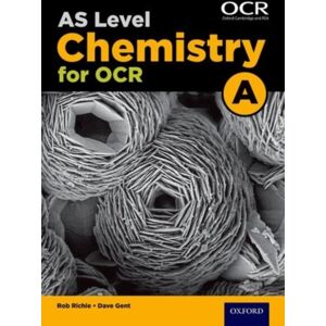 Oxford University Press A Level Chemistry For Ocr A: Year 1 And As